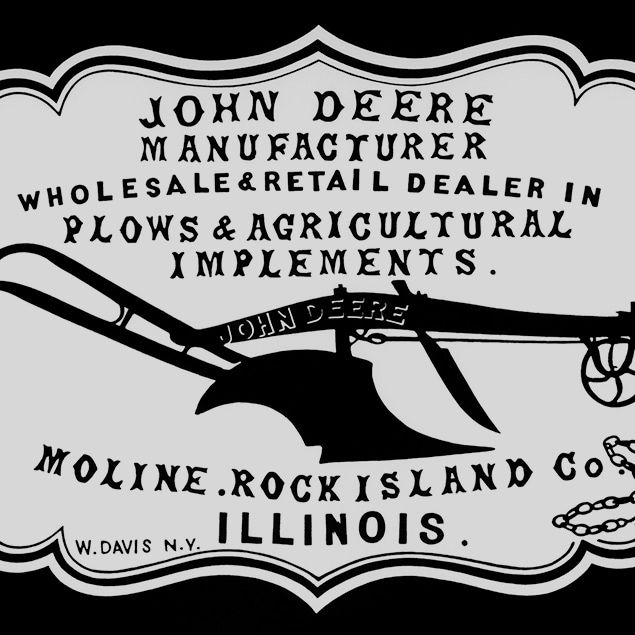 Historická reklama prodejce z roku 1855: “John Deere, výrobce a velkoobchodní i malobchodní prodejce pluhů a zemědělského náčiní. Moline, Rock Island Co. Illinois”